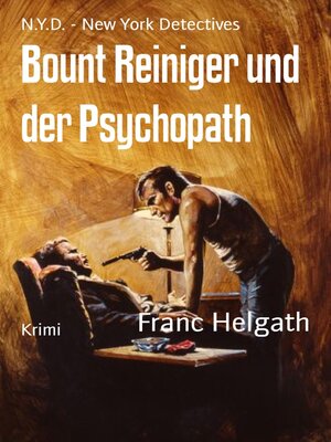 cover image of Bount Reiniger und der Psychopath